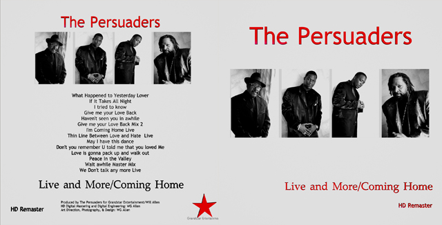 The Persuaders Live featuring Big Ron Cartier, Recorded and Produced by WG Allen